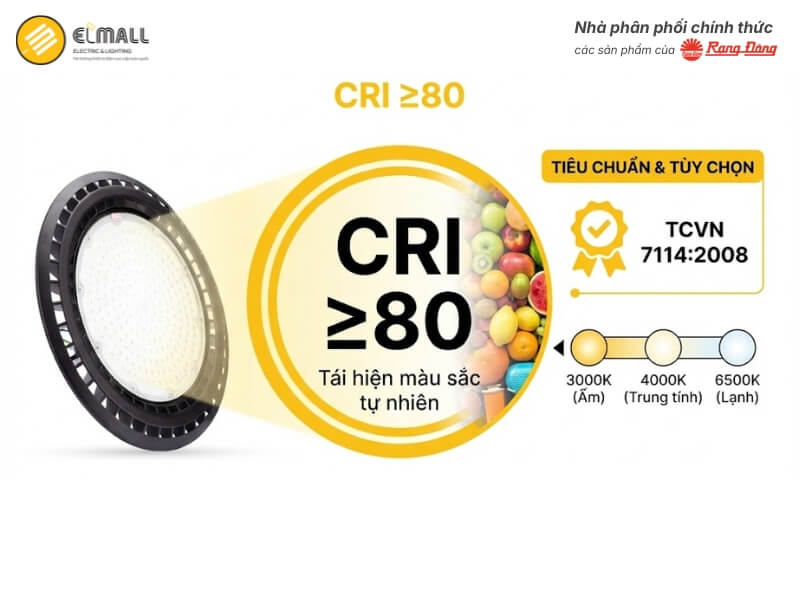 Chỉ số hoàn màu CRI ≥80 của Đèn LED Highbay HB03 390/200W giúp tái hiện màu sắc vật thể