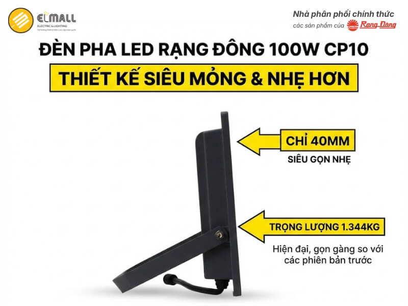 Đèn pha LED Rạng Đông 100W CP10 được cải tiến thiết kế siêu mỏng chỉ 40mm