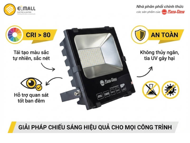 Chỉ số hoàn màu  CRI > 80 giúp tái tạo màu sắc vật thể một cách tự nhiên và sắc nét