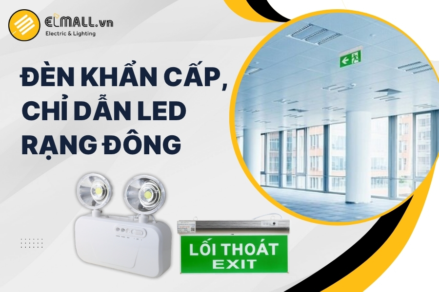 đèn khẩn cấp và đèn chỉ dẫn LED Rạng Đông