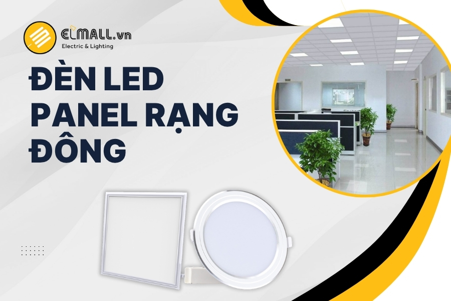 đèn led panel rạng đông