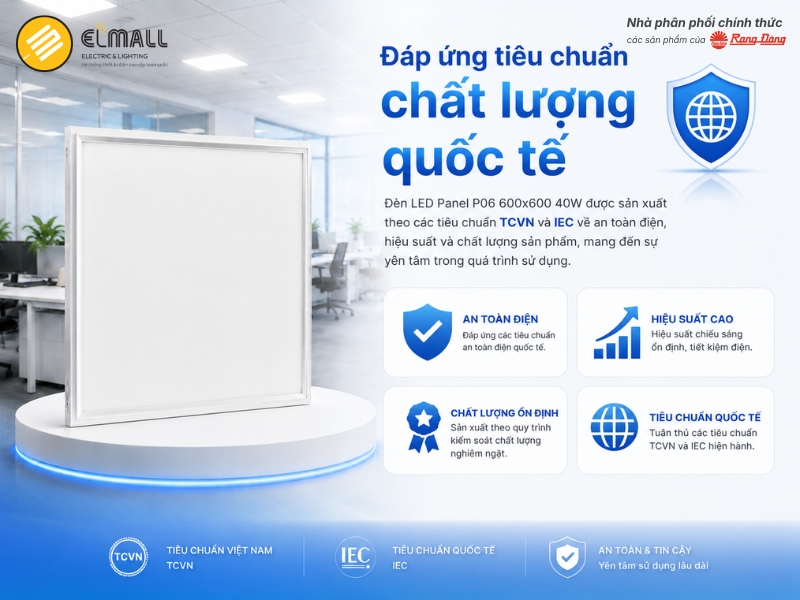 Đạt chuẩn TCVN & IEC
