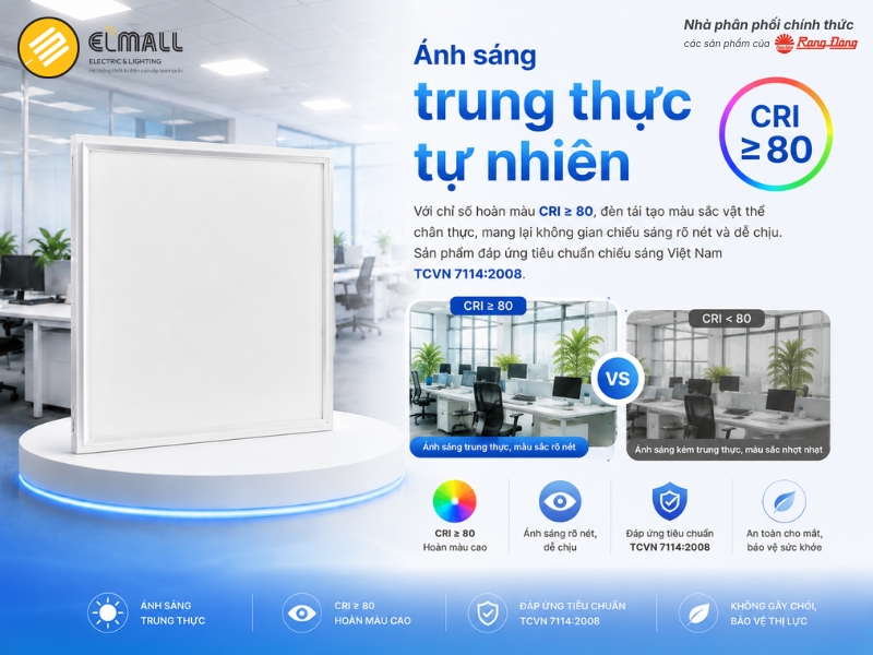 Ánh sáng trung thực CRI ≥ 80