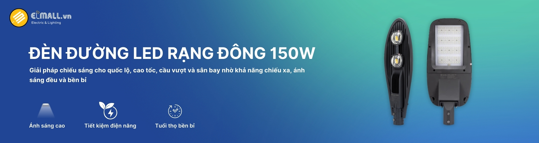 Đèn Đường LED Rạng Đông 150W Banner