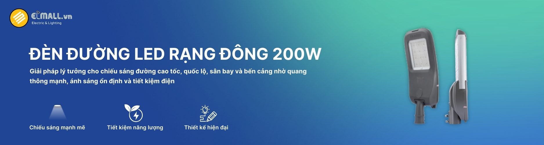 Đèn Đường LED Rạng Đông 200W Banner