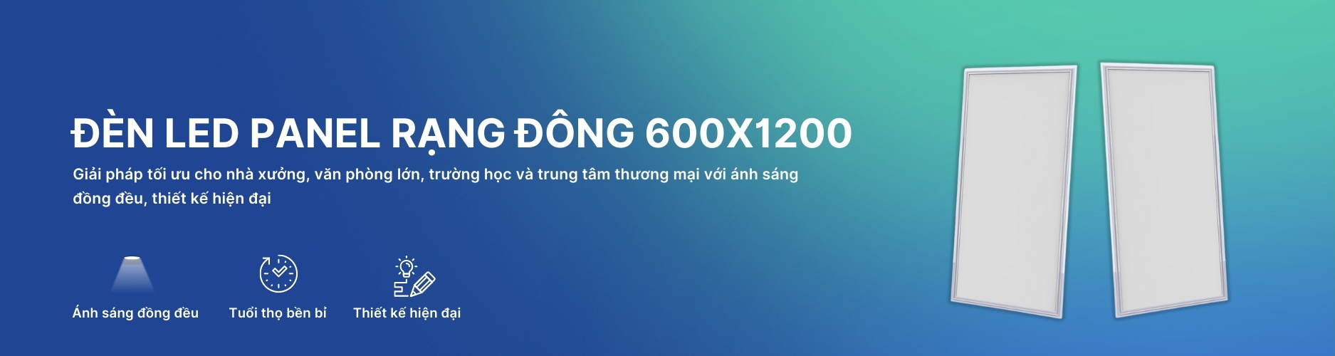 Đèn Led Panel 600x1200 Rạng Đông Banner