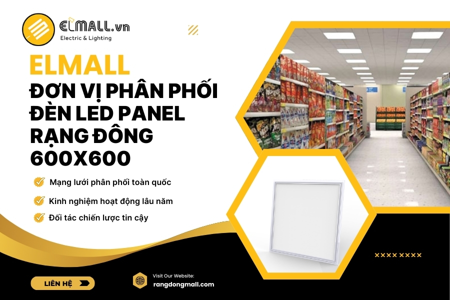 elmall phân phối đèn led panel rạng đông 600x600 chính hãng
