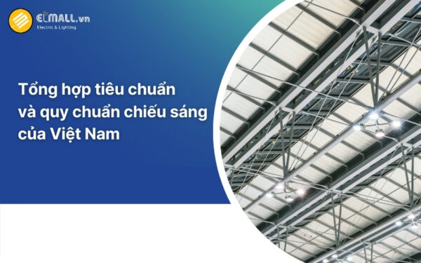 quy chuẩn và tiêu chuẩn chiếu sáng