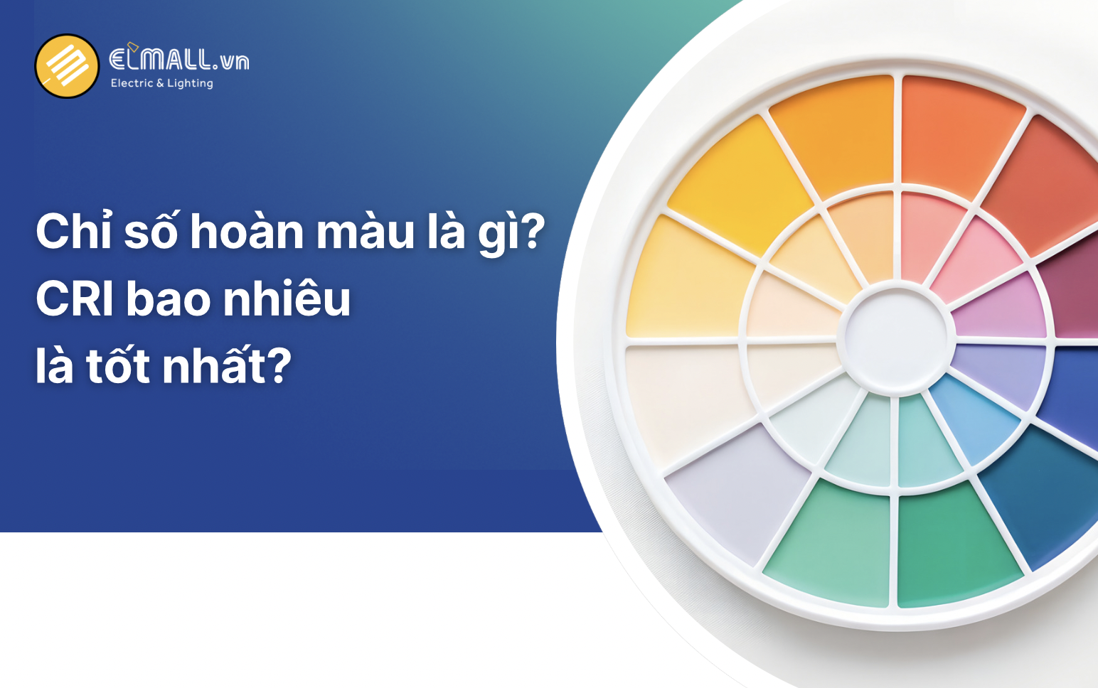 chỉ số hoàn màu là gì