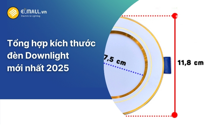kích thước đèn downlight