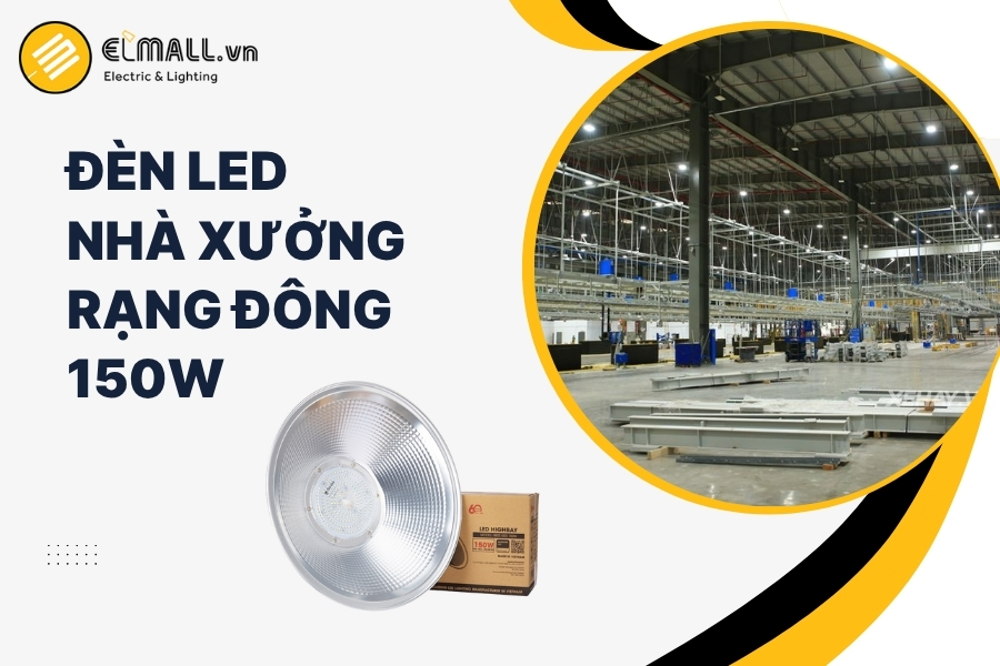 đèn led nhà xưởng 150w rạng đông