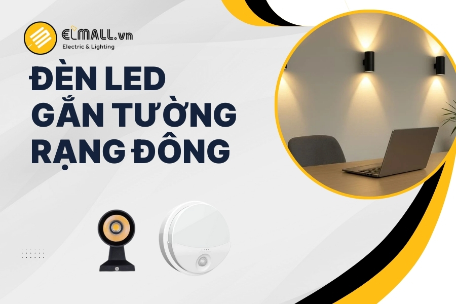đèn led gắn tường rạng đông