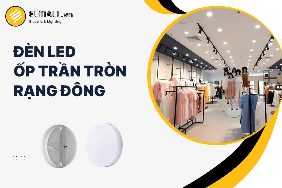 đèn led ốp trần tròn rạng đông