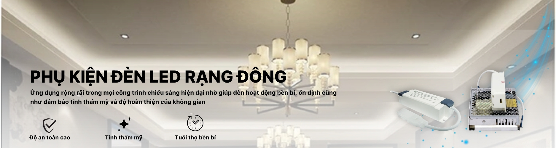 Phụ kiện đèn LED Banner