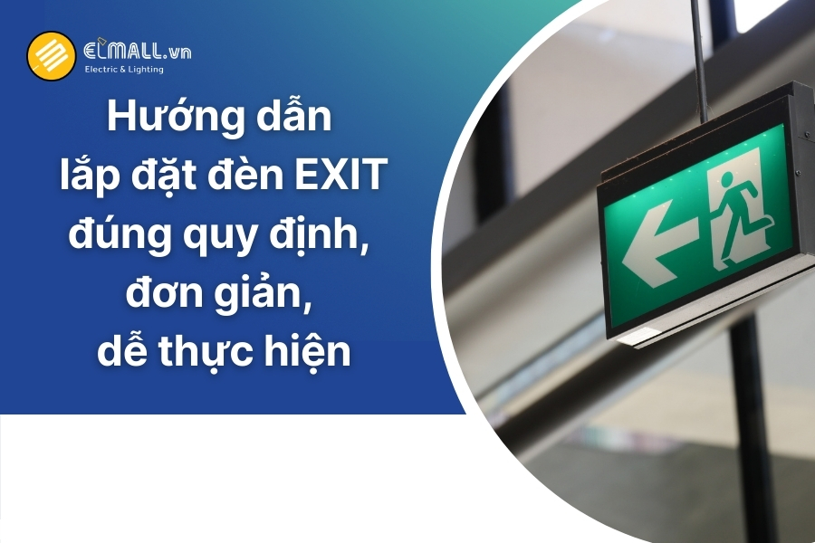 cách lắp đèn exit
