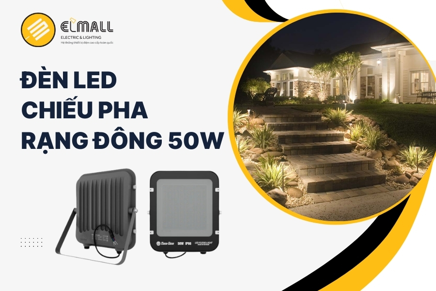đèn led chiếu pha 50w rạng đông