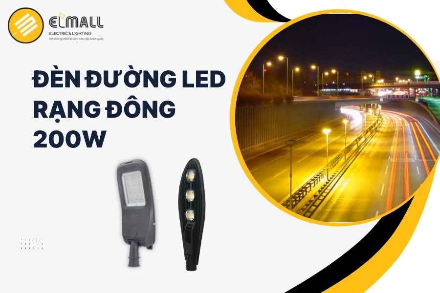 đèn đường led 200w rạng đông
