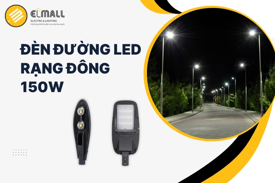 đèn đường LED công suất 150W Rạng Đông