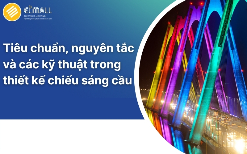 Thiết kế chiếu sáng cầu