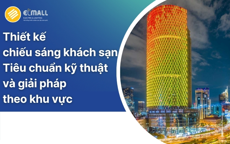 Thiết kế chiếu sáng khách sạn