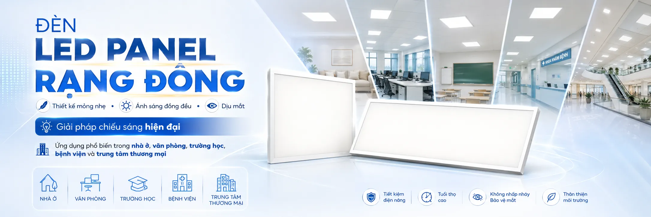 Đèn LED Panel Banner